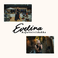 Asfalttiviidakko - Evelina
