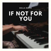 How Can You Lose Whatcha' Never Had? - Della Reese