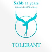 22 Years - Sabb & David West
