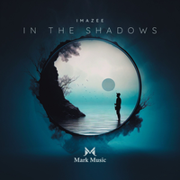 In The Shadows - Imazee