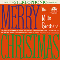 Silent Night - The Mills Brothers & Франц Грубер