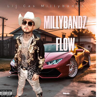 Millybandz Flow - Lil Cas