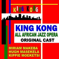 In the Queue - The Company, Miriam Makeba, Hugh Masekela and Kippie Moeketsi & Hugh Masekela & Miriam Makeba & The Company & Kippie Moeketsi