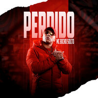 Perdido - Mc Bicho Solto