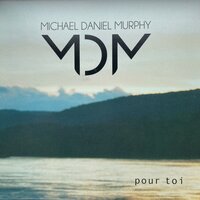 Ça va - Michael Daniel Murphy