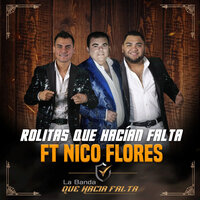 El Abandonado - La Banda Que Hacía Falta & Nico Flores