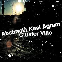 L'oreille droite - Abstrackt Keal Agram & Hi Tekk & James Delleck & Nikk Furie & La Caution