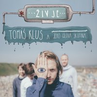 Až... - Tomas Klus