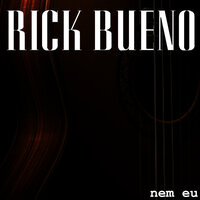 Lábios de Mel - Rick Bueno