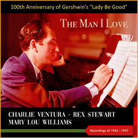 The Man I Love - Bobby Hackett