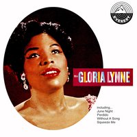 I Can't Give You Anything but Love - Wild Bill Davis And His Group & Gloria Lynne