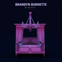 Worship - Brandyn Burnette