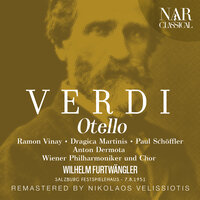 Otello, IGV 21, Act II: "Tu?! Indietro! Fuggi!" (Otello, Jago) - Wiener Philharmoniker & Wilhelm Furtwängler & Ramon Vinay & Paul Schöffler & Джузеппе Верди
