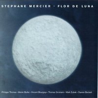 Flor De Luna - Stéphane Mercier
