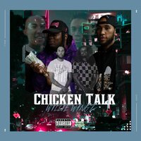 Chicken Talk - Willie Wingz & Lil Kant