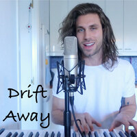 Drift Away - Justin Rhodes