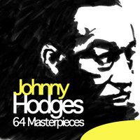 The Happy One - Johnny Hodges & Jimmy Woode & Clark Terry & Billy Strayhorn & Harry Carney & Ray Nance