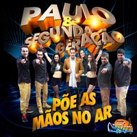 Vem Dançar Comigo - PAULO & Paulo, Segunda Geração & Segunda Geração