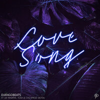 Love Song - Djangobeats & Tosh & CVO & Dé Panama
