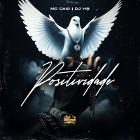Positividade - MC Caio & Dj HB