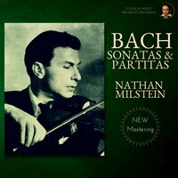 Partita No.3 in E Major, BWV 1006 - III. Gavotte en rondo - Nathan Milstein & Johann Sebastian Bach
