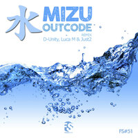 Mizu - Outcode & D-Unity