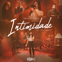 Intimidade - Jana Vitória & Trindade Records