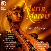 Pièces de viole, Livre II, Suite No. 2 in D Minor: XIV. Sarabande (8) - Mauricio Buraglia & Pierre Trocellier & Jean-Louis Charbonnier & Paul Rousseau & Марен Маре