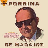 No Se Puede Pasar de Miedo (Aires Extremeños) - Porriña de Badajoz & Nino Ricardo
