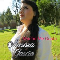 Mucho Me Gusta - Pedro Carrillo-Mendez & Aurora García