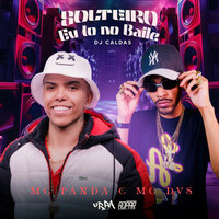 Solteiro Eu To no Baile - MC Panda & Mc Dvs & DJ Caldas