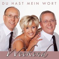 Wenn die Nacht kommt - Weekend