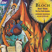 Bloch: Baal Shem (Nigun) - 2. Nigun (Improvisation) - Leonard Friedman & Allan Schiller