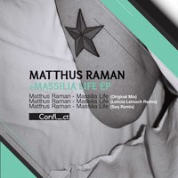 Massilia Life - Matthus Raman
