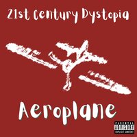 This Is Your Captain Speaking... - 21st Century Dystopia