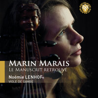 Deuxième Livre de Pièces de Viole: Les Voix humaines - Noémie Lenhof & Alice Trocellier & Марен Маре