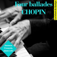 Ballade No. 3, in a flat major, Op. 47 - Samson Francois & Фридерик Шопен