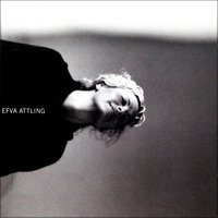 Du lyser - Efva Attling