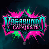 Vagabundo Cafajeste - MC LORIN & mc fortes & DJ MENOR RF & Mc Garcia
