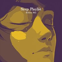 Temporal Bloom - Sleep Playlist