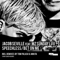 Bet On Me - Jacob Seville & Mz Sunday Luv