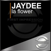 La Flower - JayDee