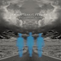Logotherapy - This Oceanic Feeling & Chris Braide