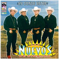 En Donde Estes - Los Nuevos de Sinaloa