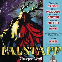 Verdi : Falstaff : Act 3 "Alto là!... Chi va là!" [Bardolfo, Pistola, Falstaff, Quickly, Alice, Meg, Nannetta, Chorus, Ford, Dr. Cajus] - Mário Rossi & Amalia Pini & Anna Maria Canali & Bruno Erminero & Coro Di Torino Della Rai & Cristiano Dalamangas & Джузеппе Верди