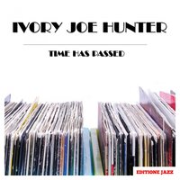 Where Shall I Go - Ivory Joe Hunter