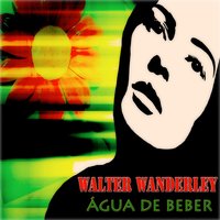 De Conversa Em Conversa, Pt. 2 - Walter Wanderley