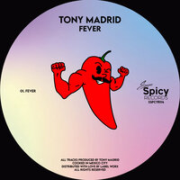 Fever - Tony Madrid
