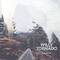 A 11.000 Km de Ti - Willy Tornado