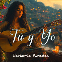 Sombras De Tu Mirada - Norberto Paredes